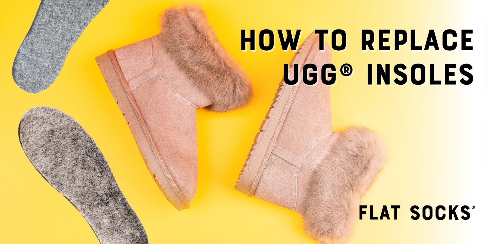 How to Replace UGG® Insoles with FLAT SOCKS®