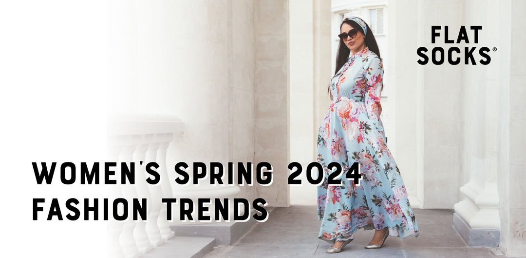 Women’s Spring Fashion Trends & How to Style Them by FLAT SOCKS