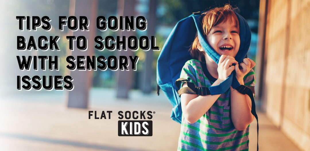 Going Back to School with Sensory Processing Disorder by FLAT SOCKS Kids