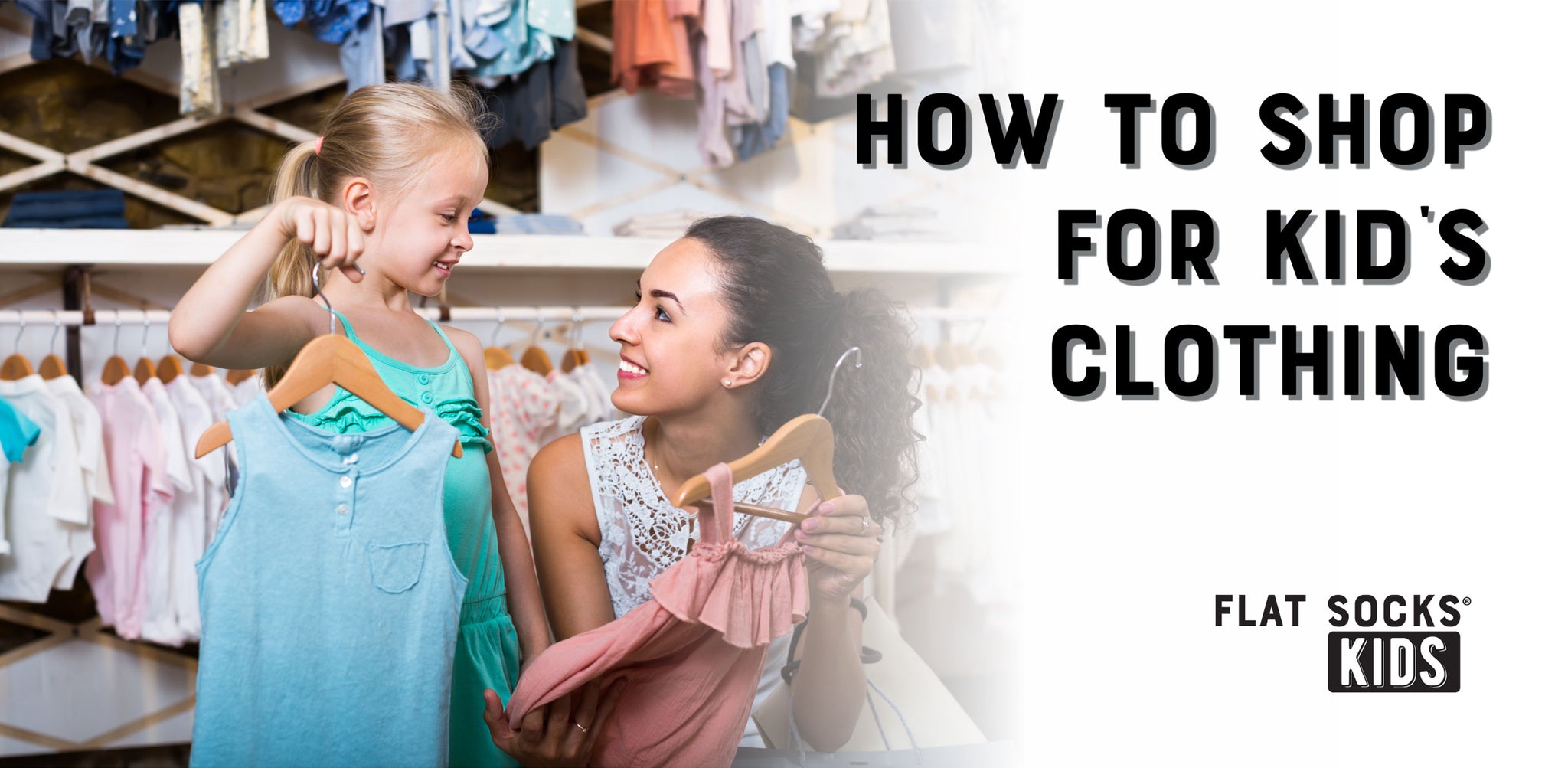 How to Shop for Kid's Clothes