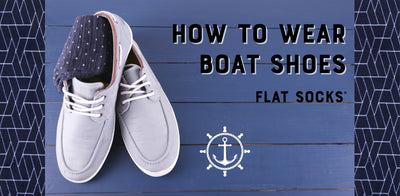 The Best Way to Wear Boat Shoes