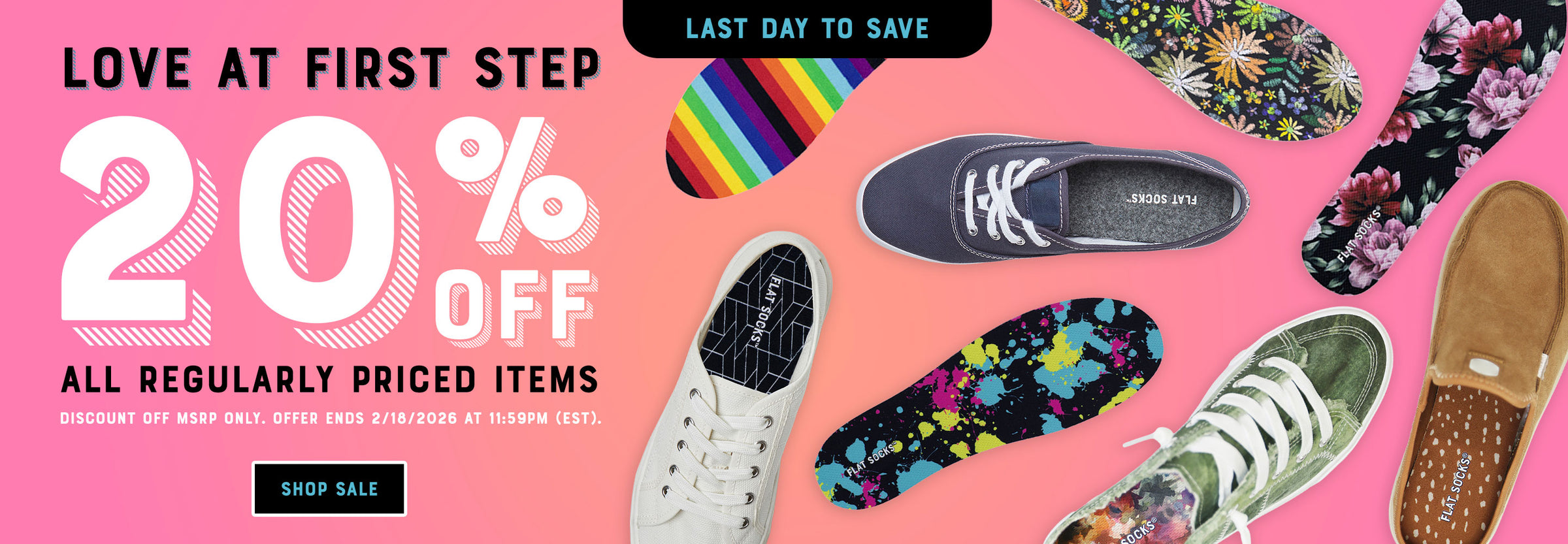 Love at first step: 20% off regularly priced items. Discount off MSRP only. Offer ends 2/18/26 at 11:59PM EST. Shop Sale. Discount automatically applied at checkout.